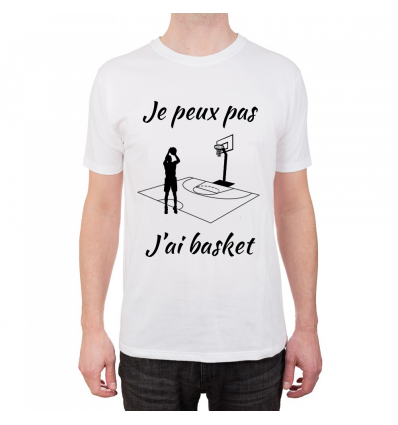 T-shirt Je peux pas j'ai Basket Cadeau68